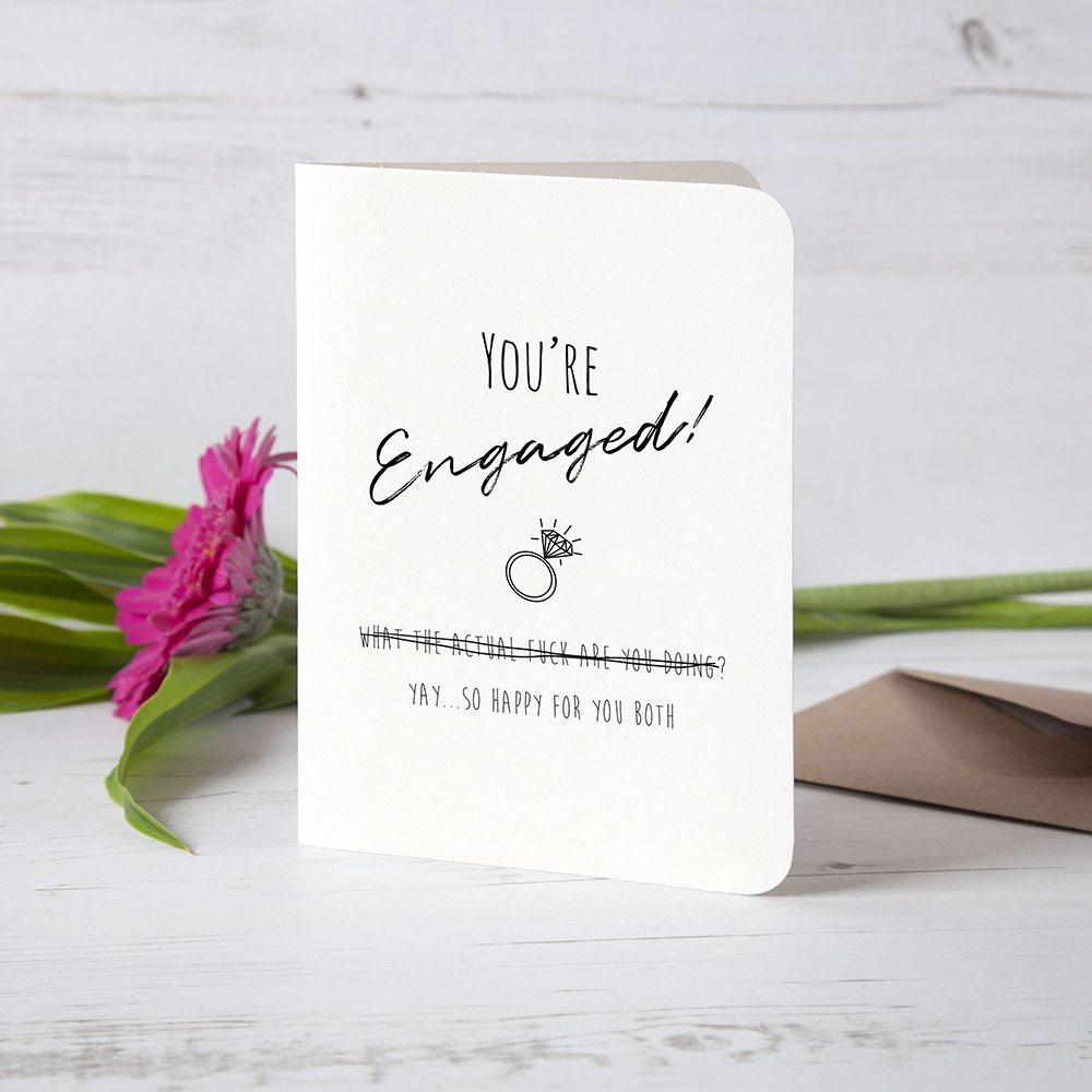 Yay, so happy for you - Funny Engagement Card