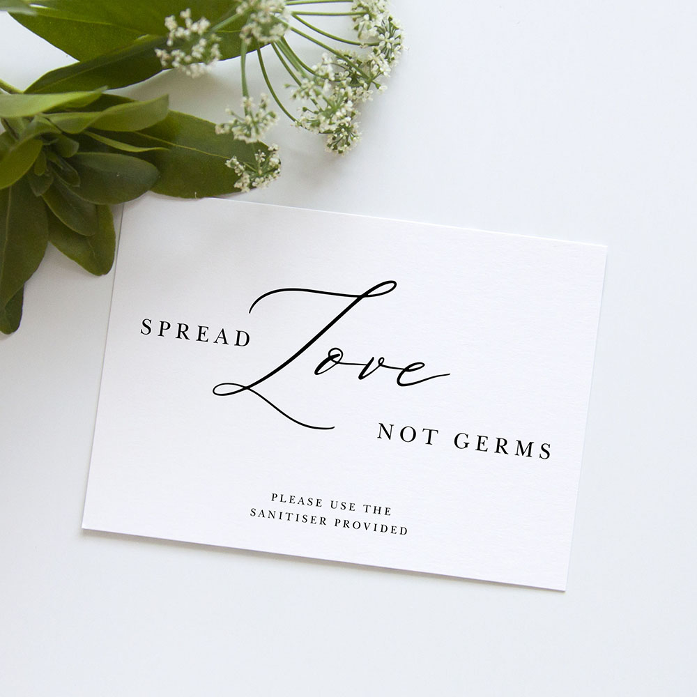 'Calligraphy 1' Spread Love Not Germs Sign - A5/A4/A3