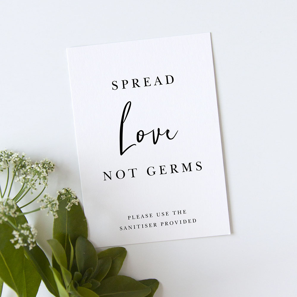 'Calligraphy 2' Spread Love Not Germs Sign - A5/A4/A3